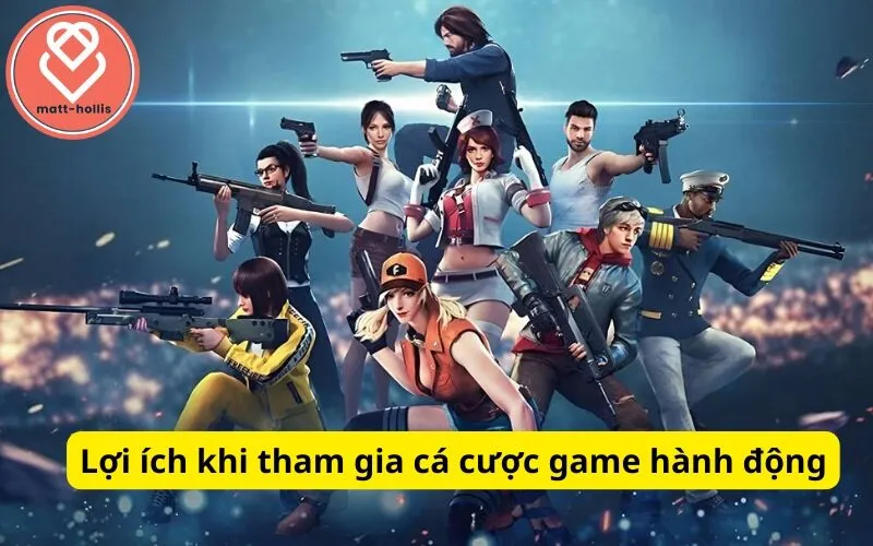 Lợi ích khi tham gia cá cược game hành động