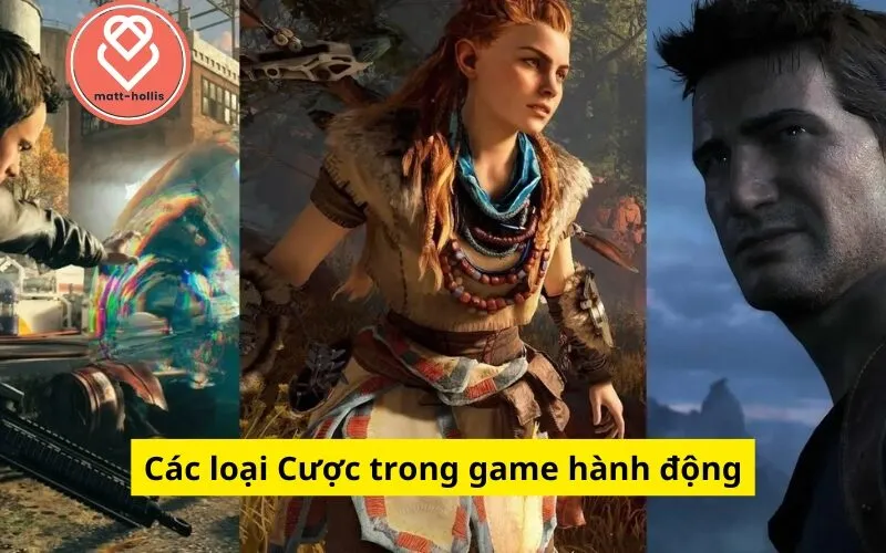 Các loại Cược trong game hành động