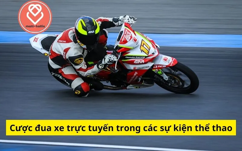 Cược đua xe trực tuyến trong các sự kiện thể thao