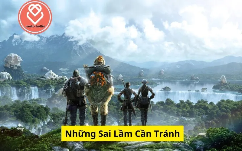 Những Sai Lầm Cần Tránh