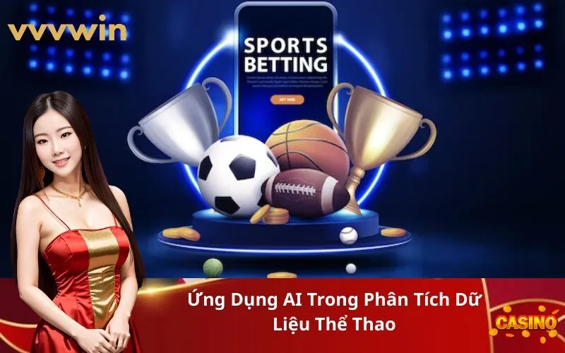 Ứng Dụng AI Trong Phân Tích Dữ Liệu Thể Thao